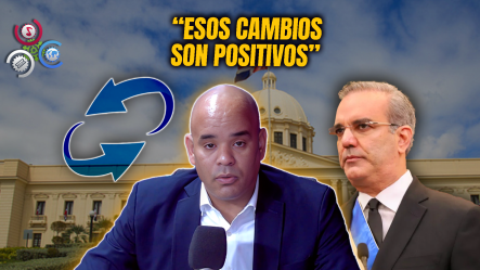 Juan Reyes: “Con Estos Cambios, Abinader Envía El Mensaje De Que Busca Redirigir Su Gobierno Hacia Lo Que Quiere La Gente”